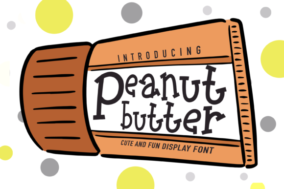 Why Peanut Butter is the Quirky Display Font Your Designs Need